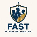 FAST | Fathers And Sons Talk logo